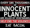 Image result for bacon talking to plant