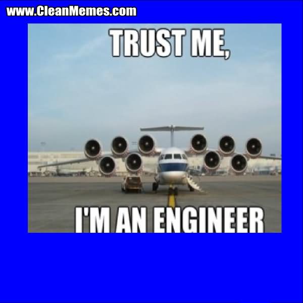 Plane-Meme-Trust-me-im-an-engineer.jpg